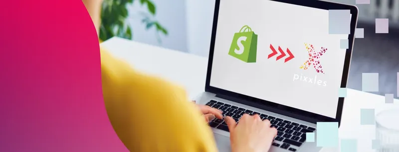 Overview of Setting Up a Shopify Merchant Account with Pixxles